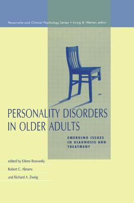 Personality Disorders in Older Adults: Emerging Issues in Diagnosis and Treatment