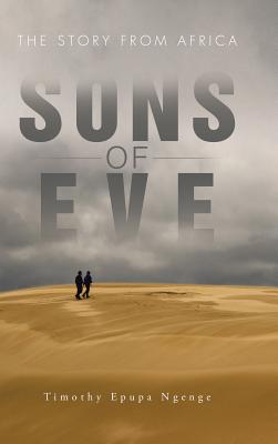 Sons of Eve: The Story from Africa