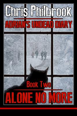 Alone No More: Adrian’s Undead Diary Book Two