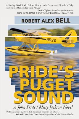 Pride’s Puget Sound: A John Pride/Misty Jackson Novel