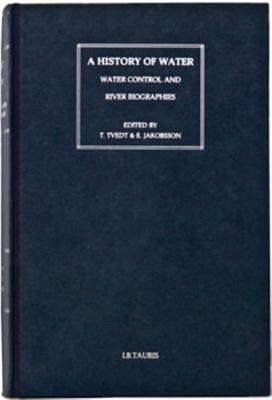 A History of Water, Series III, Volume 2: Sovereignty and International Water Law