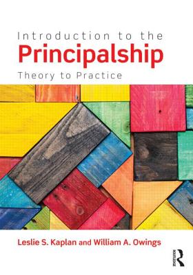 Introduction to the Principalship: Theory to Practice