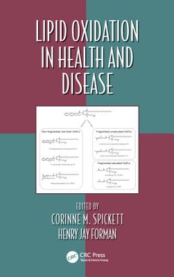 Lipid Oxidation in Health and Disease