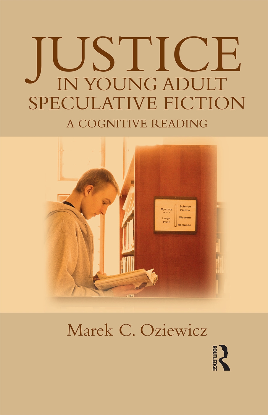 Justice in Young Adult Speculative Fiction: A Cognitive Reading