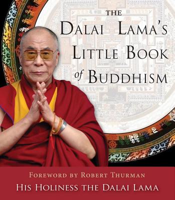 Dalai Lama’s Little Book of Buddhism