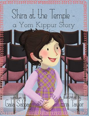 Shira at the Temple: A Yom Kippur Story