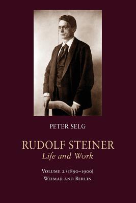 Rudolf Steiner, Life and Work: 1890-1900: Weimar and Berlin