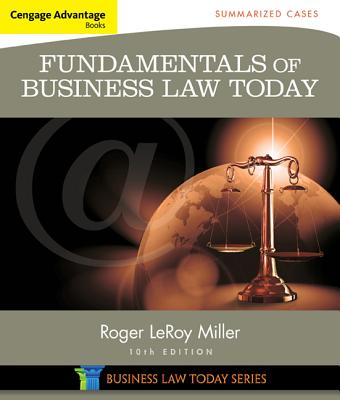 Fundamentals of Business Law Today: Summarized Cases