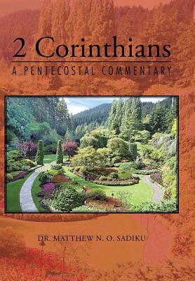 2 Corinthians: A Pentecostal Commentary