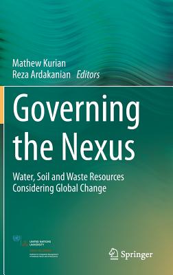 Governing the Nexus: Water, Soil and Waste Resources Considering Global Change