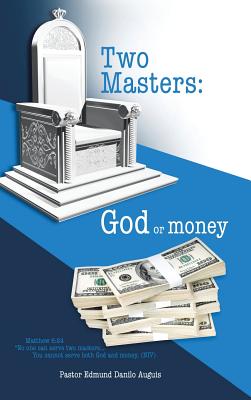 Two Masters: God or Money