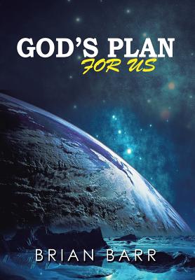 God’s Plan for Us