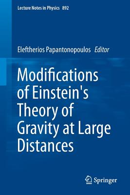 Modifications of Einstein’s Theory of Gravity at Large Distances