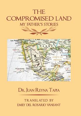 The Compromised Land: My Father’s Stories