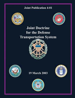 Joint Doctrine for the Defense Transportation: 19 March 2003