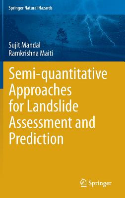 Semi-Quantitative Approaches for Landslide Assessment and Prediction