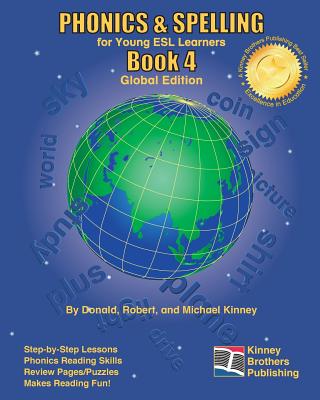 Phonics & Spelling, Book 4: For Young ESL Learners: Global Edition