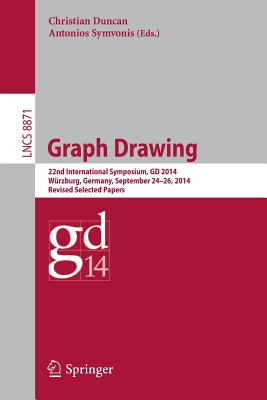 Graph Drawing: 22nd International Symposium, Gd 2014, Würzburg, Germany, September 22-24, 2014, Revised Selected Papers