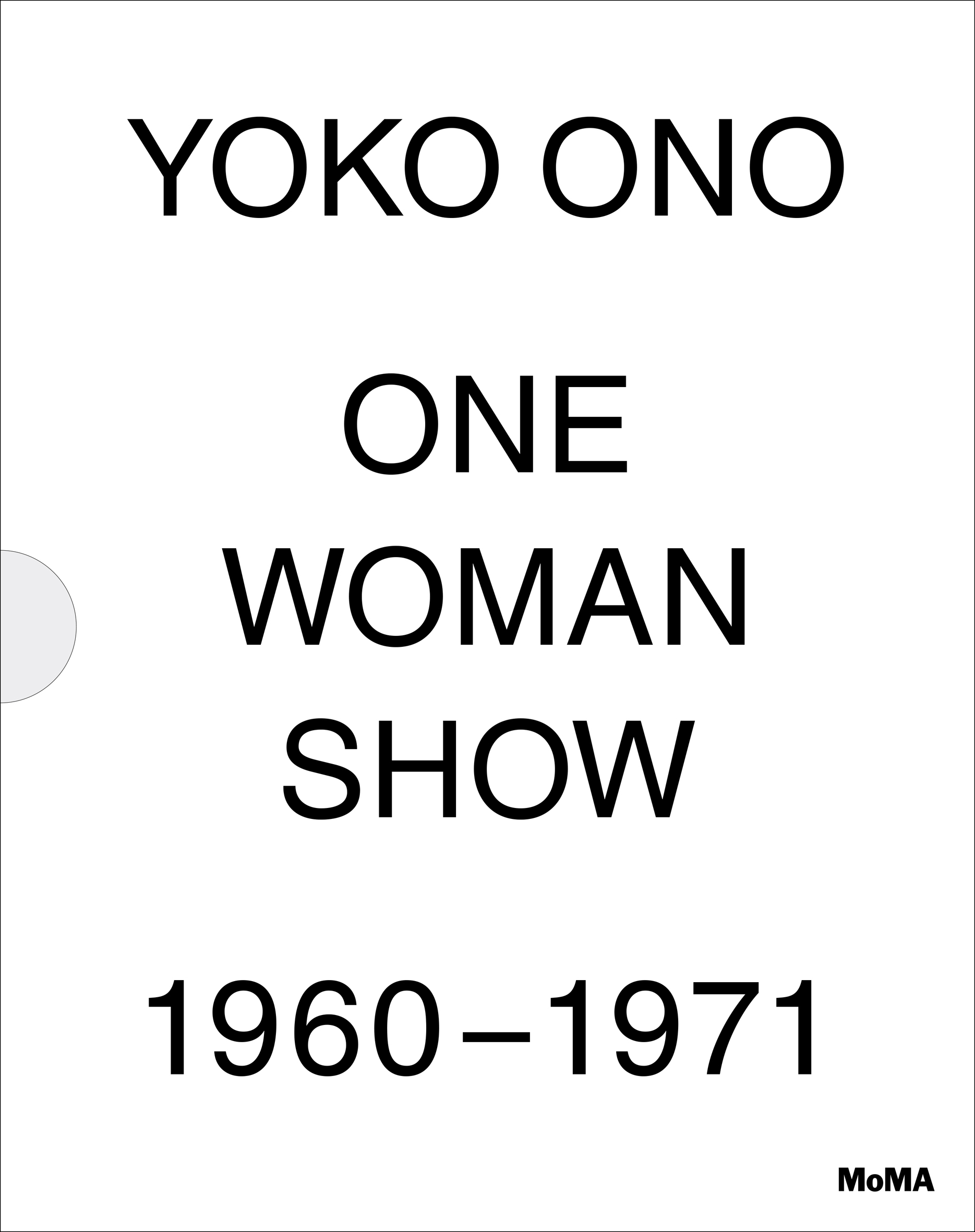 Yoko Ono: One Woman Show, 1960-1971