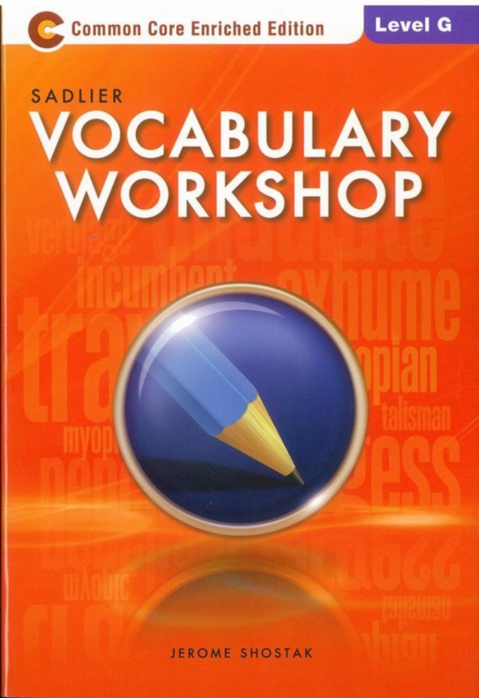 Sadlier Vocabulary Workshop Level G (Common Core Enriched Edition )