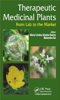 Therapeutic Medicinal Plants: From Lab to the Market