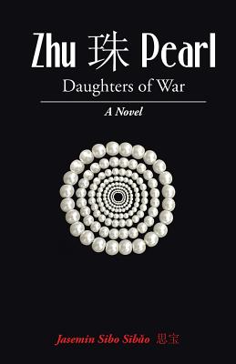 Zhu ? Pearl: Daughters of War