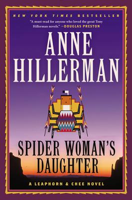 Spider Woman’s Daughter: A Leaphorn & Chee Novel