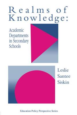 Realms of Knowledge: Academic Departments in Secondary Schools