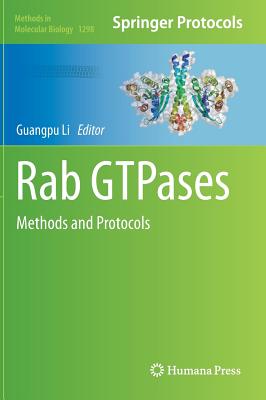 Rab GTPases: Methods and Protocols