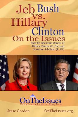 Jeb Bush vs. Hillary Clinton on the Issues