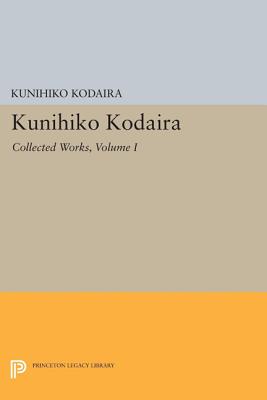 Kunihiko Kodaira: Collected Works