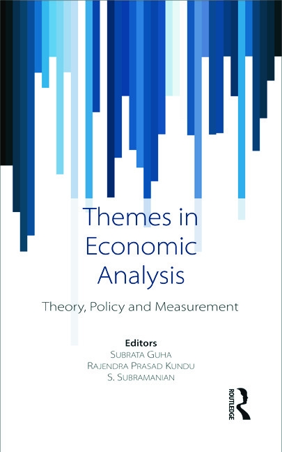 Themes in Economic Analysis: Theory, Policy and Measurement