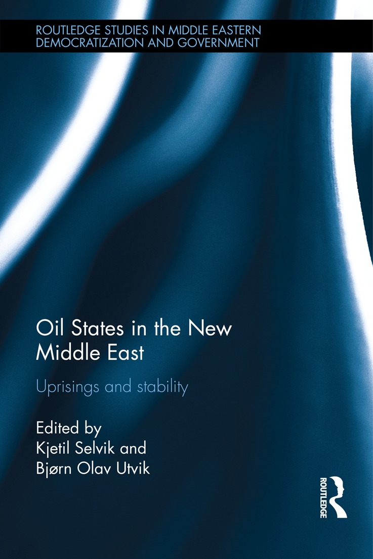 Oil States in the New Middle East: Uprisings and Stability