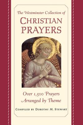 The Westminster Collection of Christian Prayers