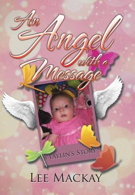 An Angel With a Message: Taylin’s Story