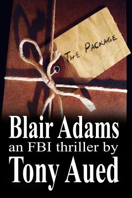 The Package: An FBI Thriller