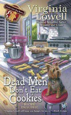 Dead Men Don’t Eat Cookies