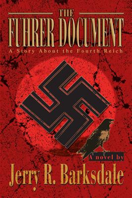 The Fuhrer Document: A Story about the Fourth Reich