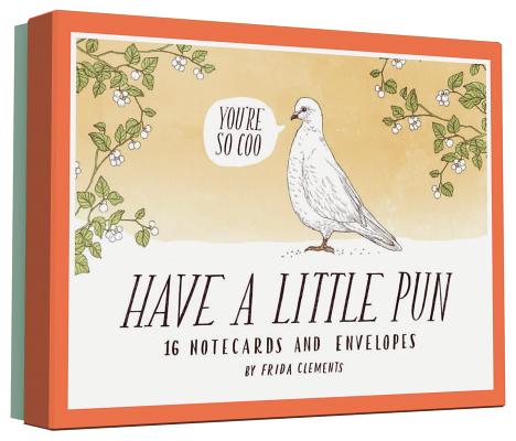 Have a Little Pun: 16 Notecards and Envelopes