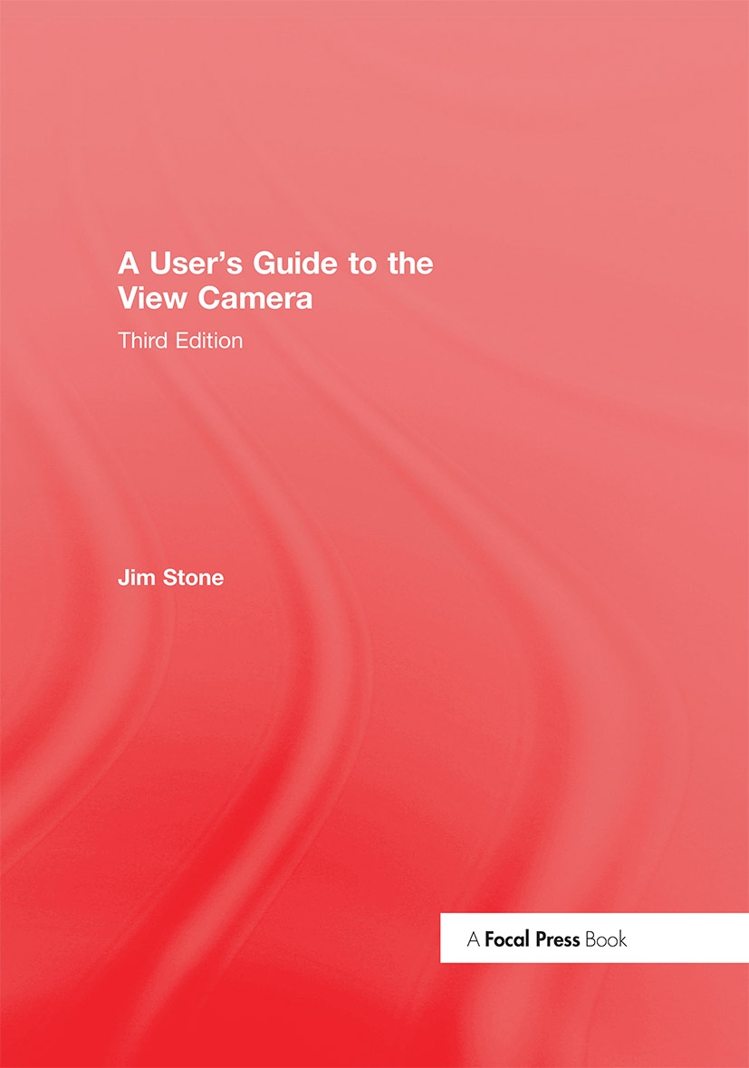 A User’s Guide to the View Camera