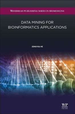 Data Mining for Bioinformatics Applications