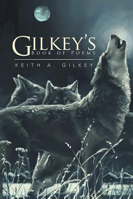 Gilkey’s Book of Poems