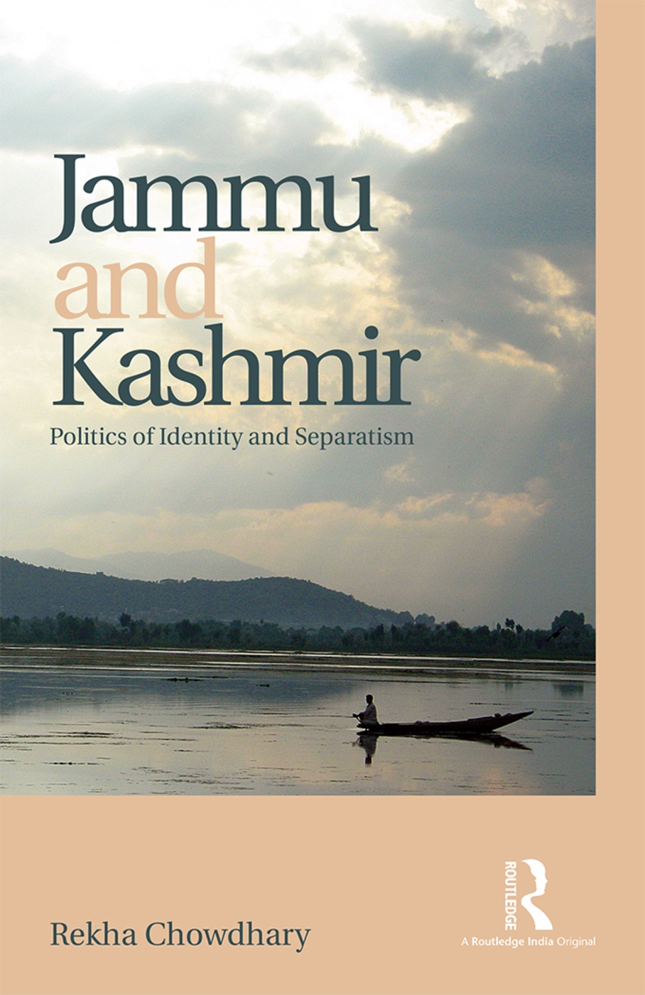 Jammu and Kashmir: Politics of Identity and Separatism