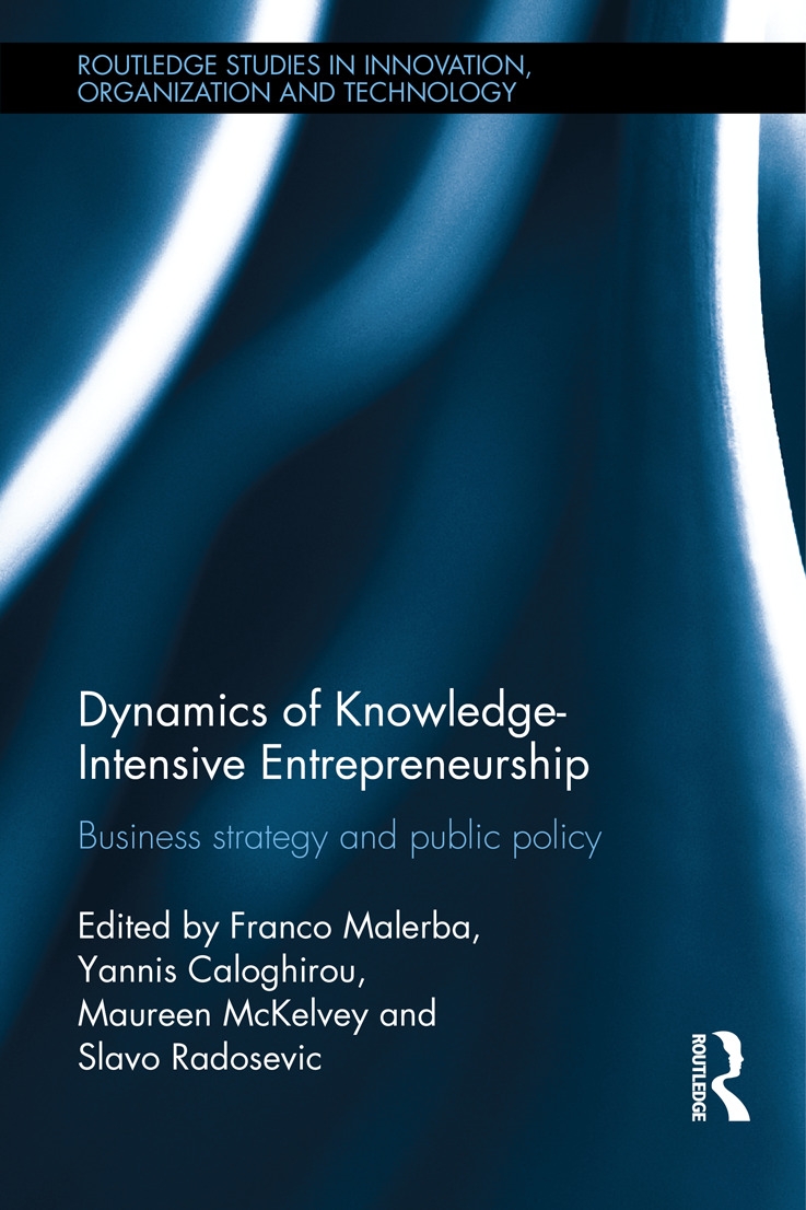 Dynamics of Knowledge Intensive Entrepreneurship: Business Strategy and Public Policy