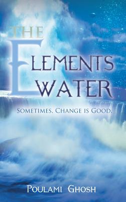 The Elements: Water