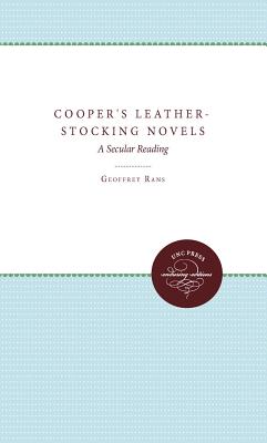 Cooper’s Leather-Stocking Novels: A Secular Reading