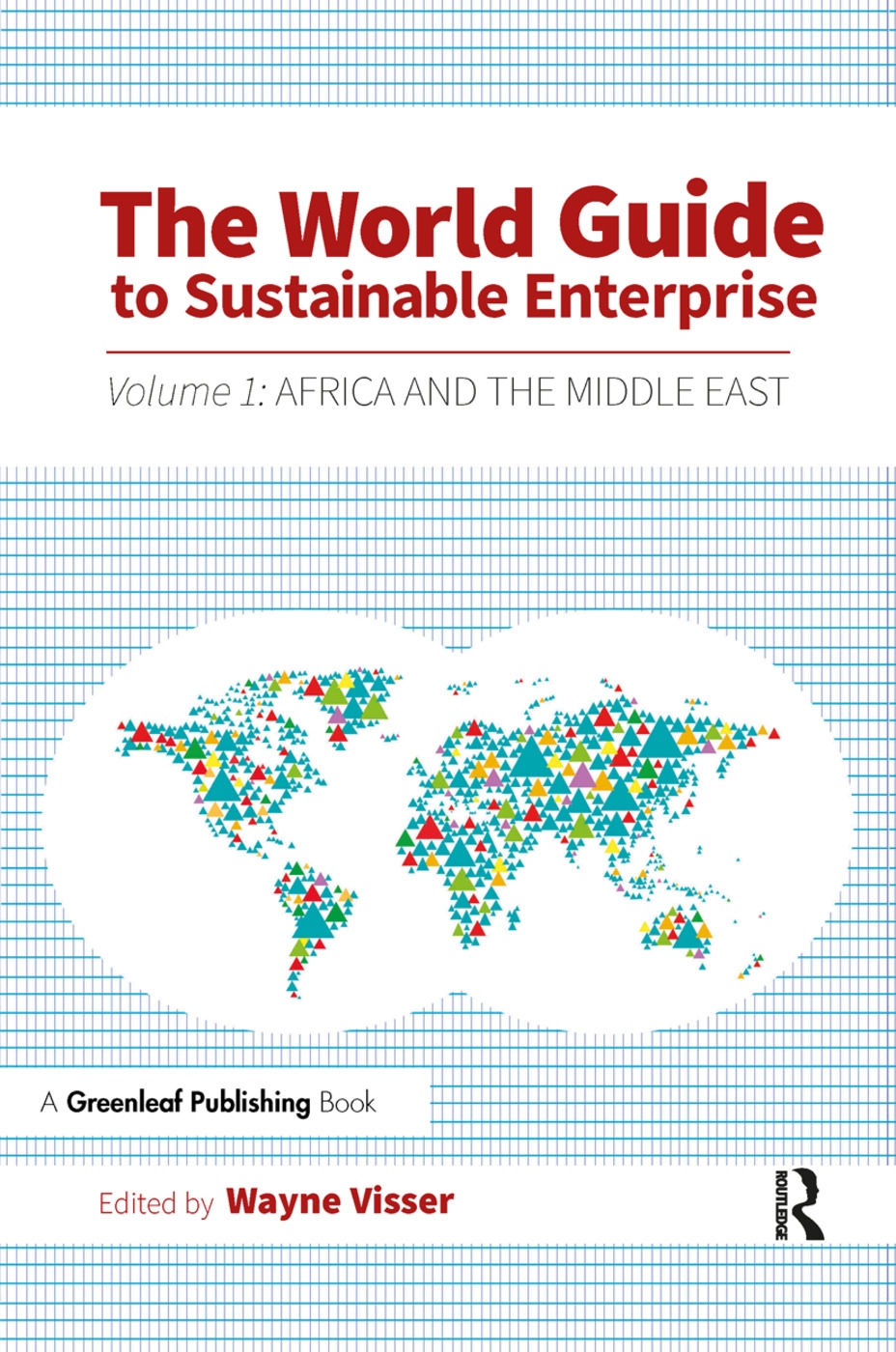 The World Guide to Sustainable Enterprise: Africa and The Middle East