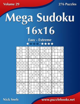 Mega Sudoku 16x16: Easy to Extreme