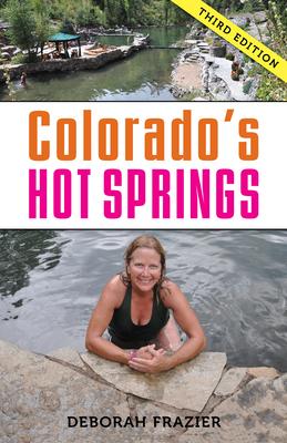 Colorado’s Hot Springs