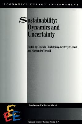 Sustainability: Dynamics and Uncertainty